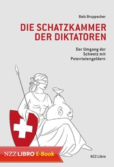 Die Schatzkammer der Diktatoren