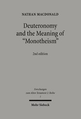 Deuteronomy and the Meaning of 'Monotheism'