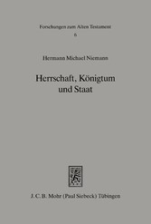 Herrschaft, Königtum und Staat