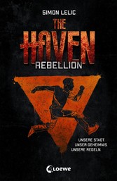 The Haven (Band 2) - Rebellion