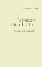 Palpations intouchables