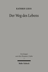 Der Weg des Lebens