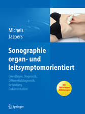 Sonographie organ- und leitsymptomorientiert