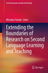 Extending the Boundaries of Research on Second Language Learning and Teaching