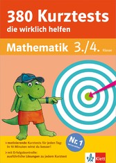 Klett 380 Kurztests, die wirklich helfen Mathematik 3./4. Klasse