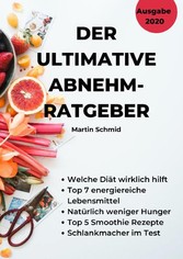 Der ultimative Abnehm-Ratgeber: Wie Sie sicher abnehmen!