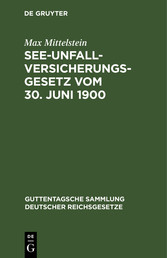 See-Unfallversicherungsgesetz vom 30. Juni 1900