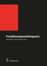 Fortpflanzungsmedizingesetz (FMedG)