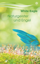 Naturgeister und Engel