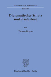 Diplomatischer Schutz und Staatenlose.