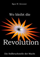 Wo bleibt die Revolution