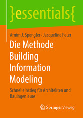 Die Methode Building Information Modeling