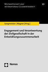 Engagement und Verantwortung der Zivilgesellschaft in der Entwicklungszusammenarbeit