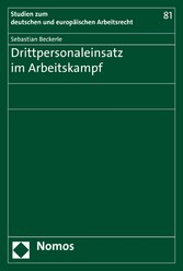 Drittpersonaleinsatz im Arbeitskampf