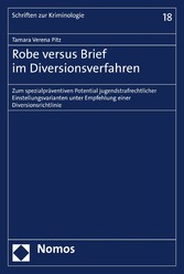 Robe versus Brief im Diversionsverfahren