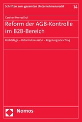 Reform der AGB-Kontrolle im B2B-Bereich