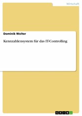 Kennzahlensystem für das IT-Controlling