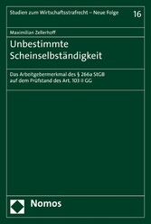 Unbestimmte Scheinselbständigkeit