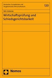 Wirtschaftsprüfung und Schiedsgerichtsbarkeit