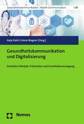 Gesundheitskommunikation und Digitalisierung