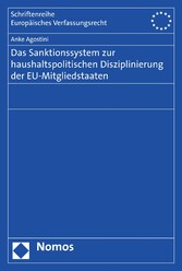 Das Sanktionssystem zur haushaltspolitischen Disziplinierung der EU-Mitgliedstaaten