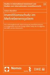 Investitionsschutz im Mehrebenensystem