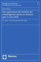 Die Legitimation des Verbotes der Amtsträgerkorruption im Ausland gem. § 335a StGB