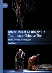 Intercultural Aesthetics in Traditional Chinese Theatre