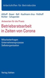 Betriebsratsarbeit in Zeiten von Corona