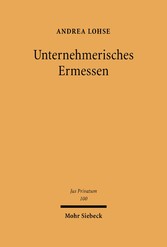 Unternehmerisches Ermessen