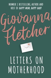 Letters on Motherhood