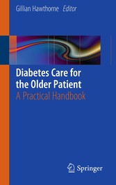 Diabetes Care for the Older Patient