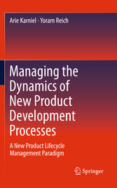 Managing the Dynamics of New Product Development Processes