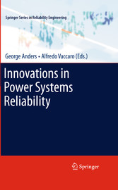 Innovations in Power Systems Reliability