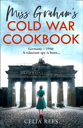 Miss Graham's Cold War Cookbook