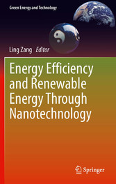 Energy Efficiency and Renewable Energy Through Nanotechnology