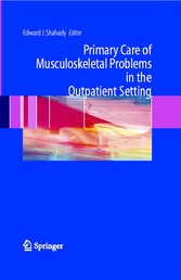 Primary Care of Musculoskeletal Problems in the Outpatient Setting