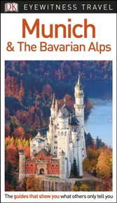 DK Eyewitness Munich and the Bavarian Alps