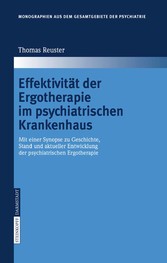 Effektivität der Ergotherapie im psychiatrischen Krankenhaus