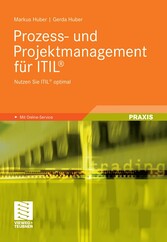 Prozess- und Projektmanagement für ITIL®