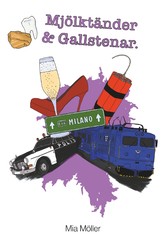 Mjölktänder och Gallstenar