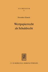 Wertpapierrecht als Schuldrecht