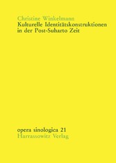 Kulturelle Identitätskonstruktionen in der Post-Suharto Zeit