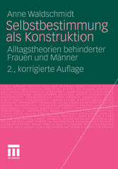 Selbstbestimmung als Konstruktion