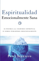 Espiritualidad emocionalmente sana