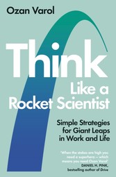 Think Like a Rocket Scientist