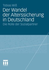 Der Wandel der Alterssicherung in Deutschland