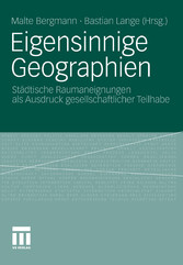 Eigensinnige Geographien