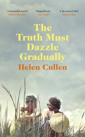 Truth Must Dazzle Gradually