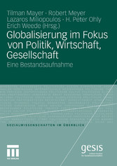 Globalisierung im Fokus von Politik, Wirtschaft, Gesellschaft